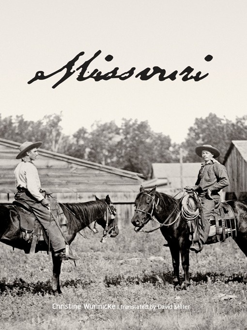 Title details for Missouri by Christine Wunnicke - Available